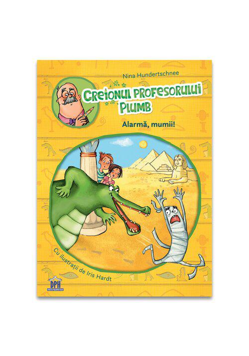 Creionul profesorului Plumb Alarma mumii  - coperta