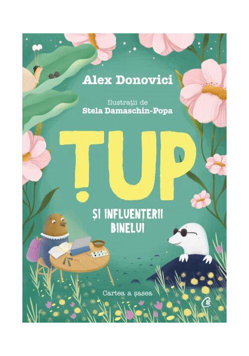 Tup si Influenterii Binelui - coperta
