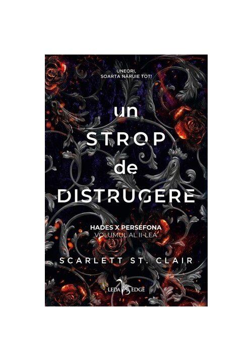 Un strop de distrugere Seria Hades X Persefona Vol 2 - coperta