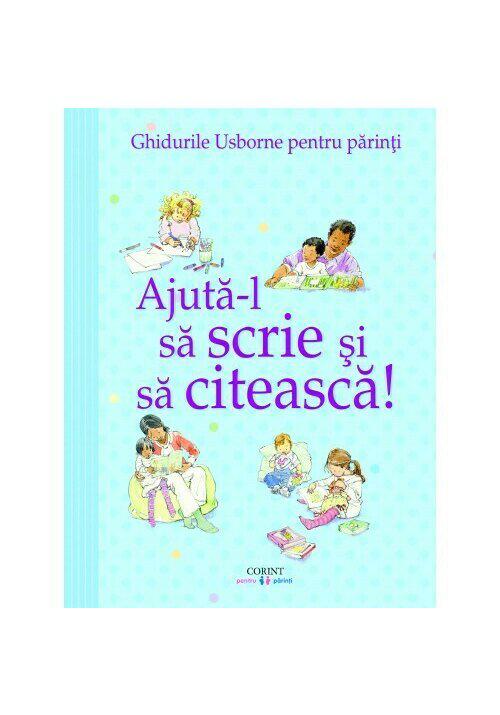 Ajuta l sa scrie si sa citeasca Ghidurile Usborne pentru parinti - coperta