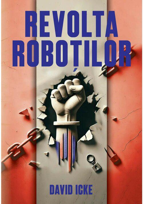 Revolta Robotilor Povestea renasterii spirituale - coperta