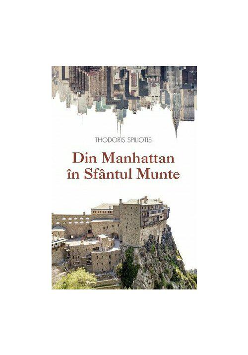 Din Manhattan in Sf Munte - coperta