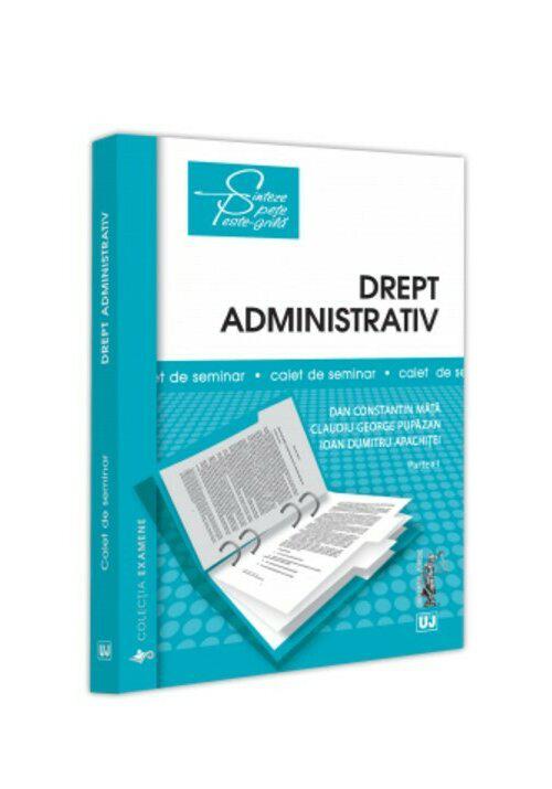 Drept administrativ Caiet de seminar Partea I - coperta