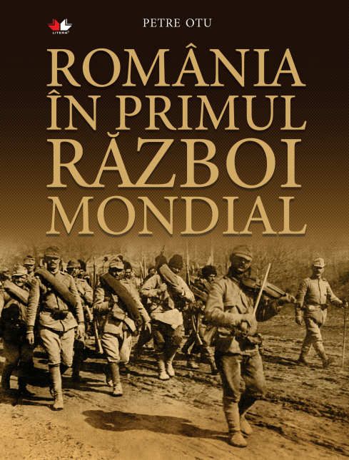 Romania in Primul Razboi Mondial - coperta