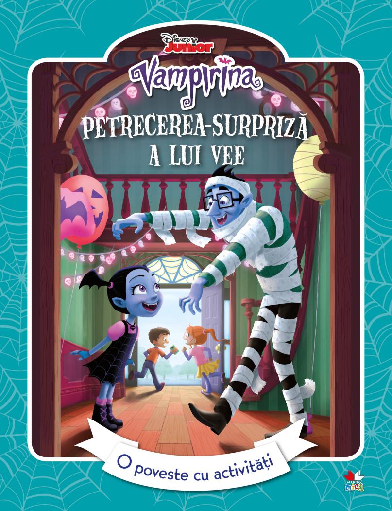 Vampirina Petrecerea surpriza a lui Vee - coperta