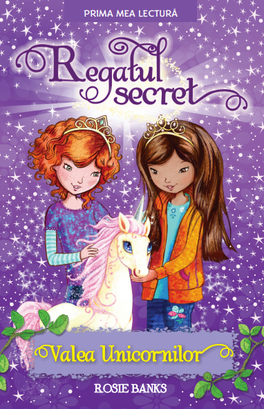 Regatul secret Valea unicornilor - coperta