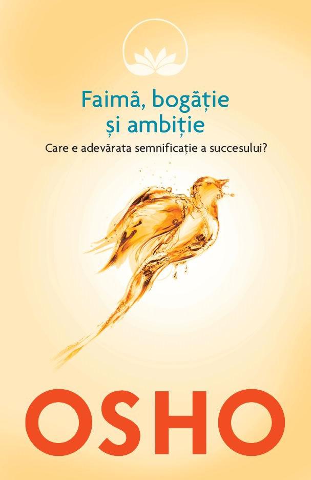 Osho Faima bogatie si ambitie Care e adevarata semnificatie a succesului  - coperta
