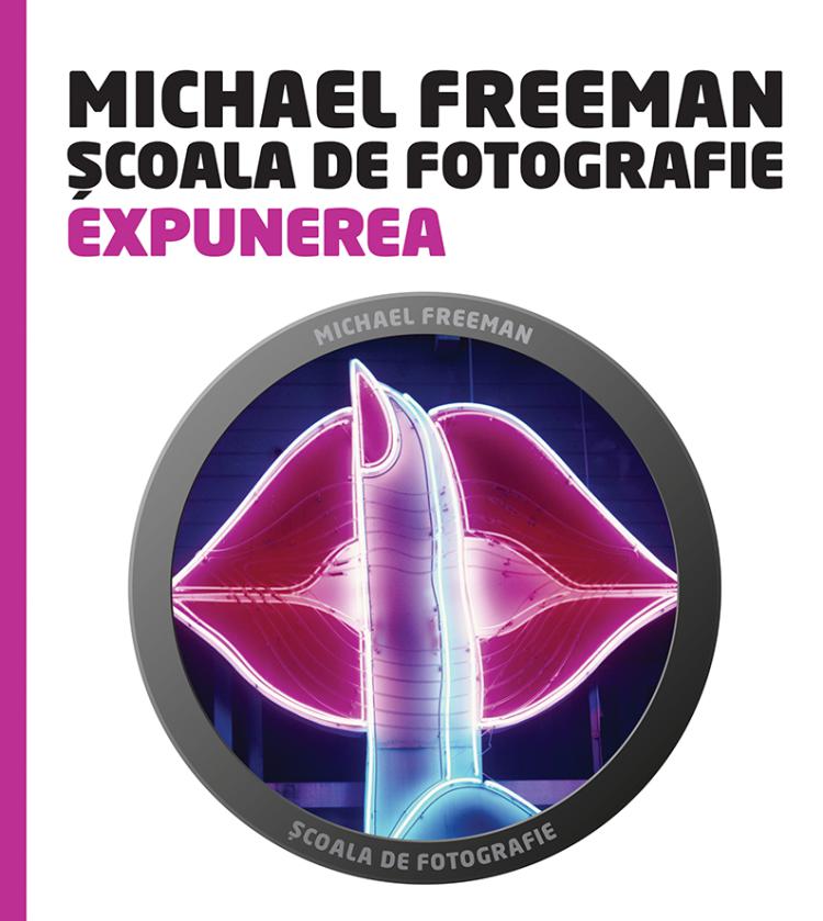 Scoala de fotografie Expunerea - coperta