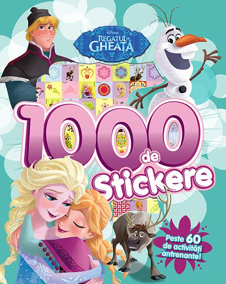 Regatul de gheata 1000 de stickere Peste 60 de activitati antrenante - coperta