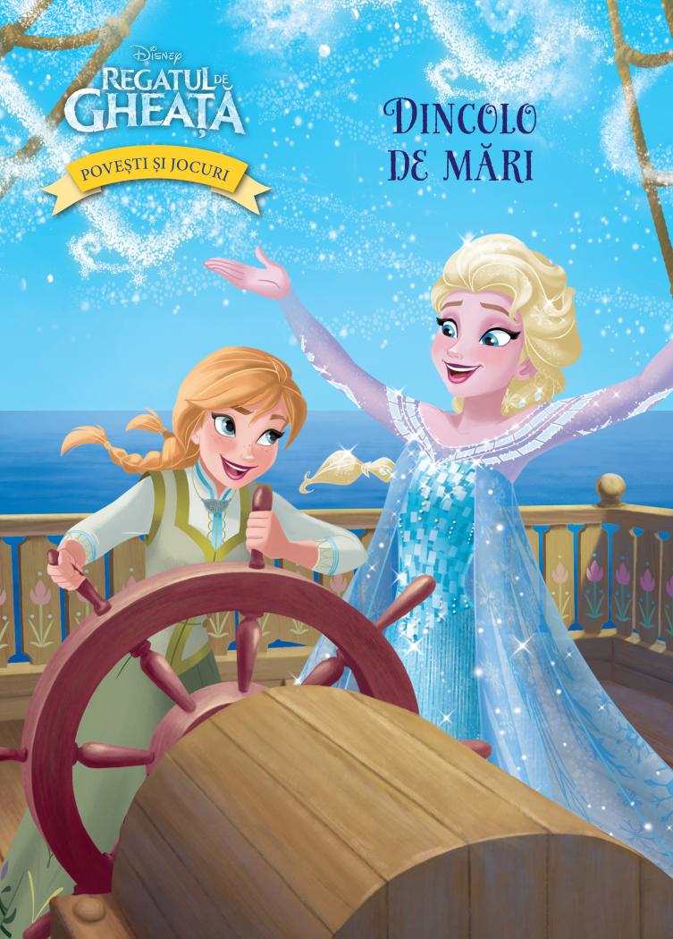 Regatul de gheata Dincolo de mari Povesti si jocuri - coperta