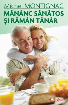 Mananc sanatos si raman tanar - coperta