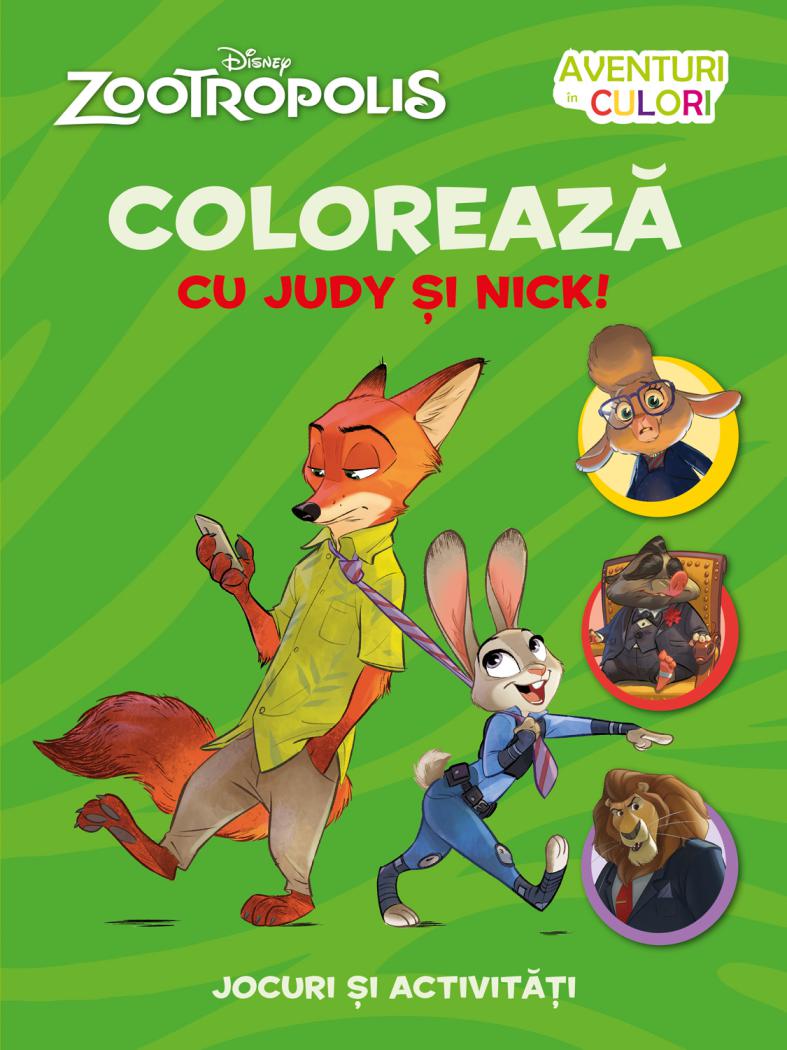 Zootropolis Coloreaza cu Judy si Nick - coperta