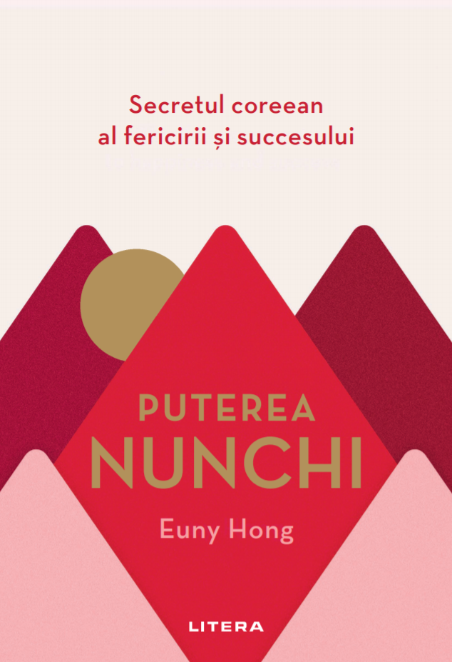 Puterea Nunchi Secretul coreean al fericirii si succesului - coperta