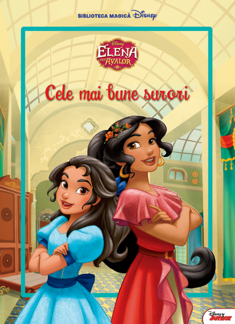 Elena din Avalor Cele mai bune surori Carte gigant grupa mijlocie  - coperta