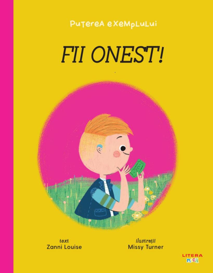 Fii onest Puterea exemplului - coperta