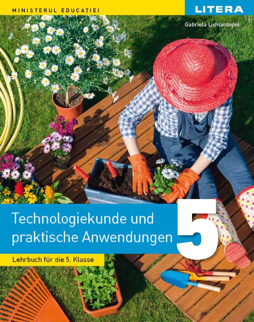 Educatie tehnologica si aplicatii practice Manual in limba germana Clasa a V a - coperta
