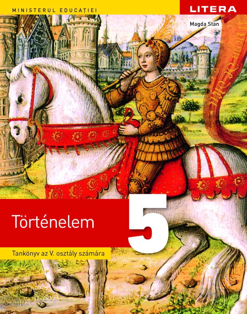Istorie Manual in limba maghiara Clasa a V a - coperta