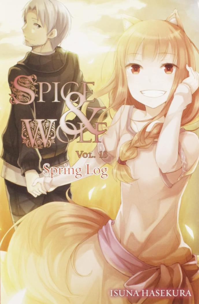 Spice and Wolf Vol 18 light novel Spring Log - coperta
