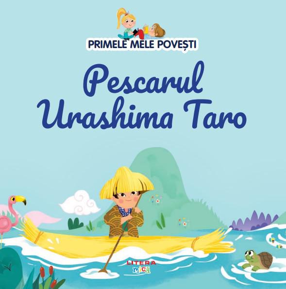 Volumul 86 Primele mele povesti Pescarul Urashima Taro - coperta