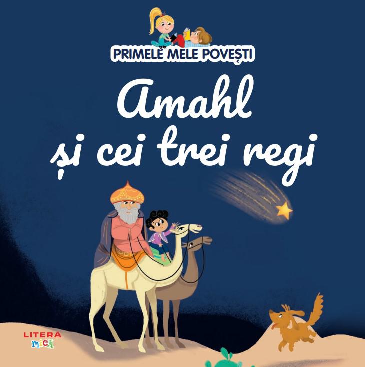 Volumul 94 Primele mele povesti Amahl si cei trei regi - coperta