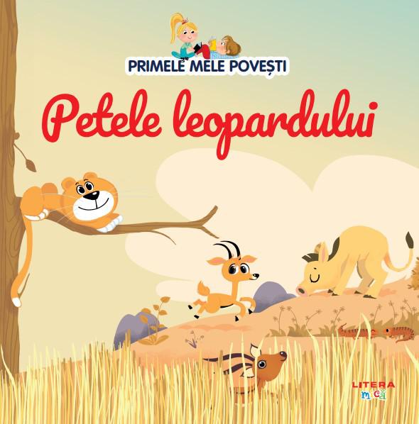 Volumul 98 Primele mele povesti Petele leopardului - coperta