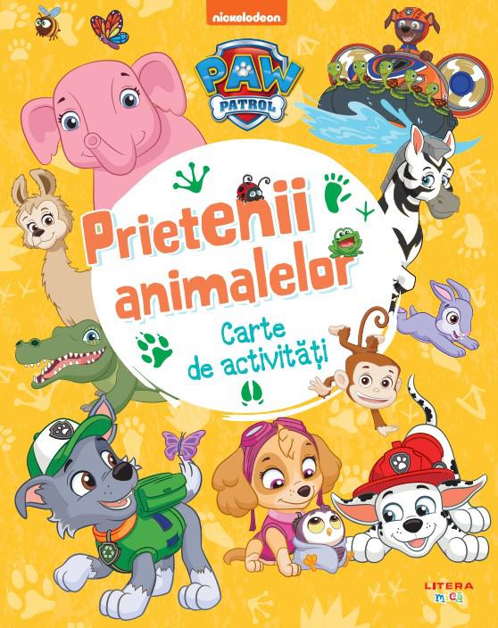 Patrula Catelusilor Prietenii animalelor Carte de activitati - coperta