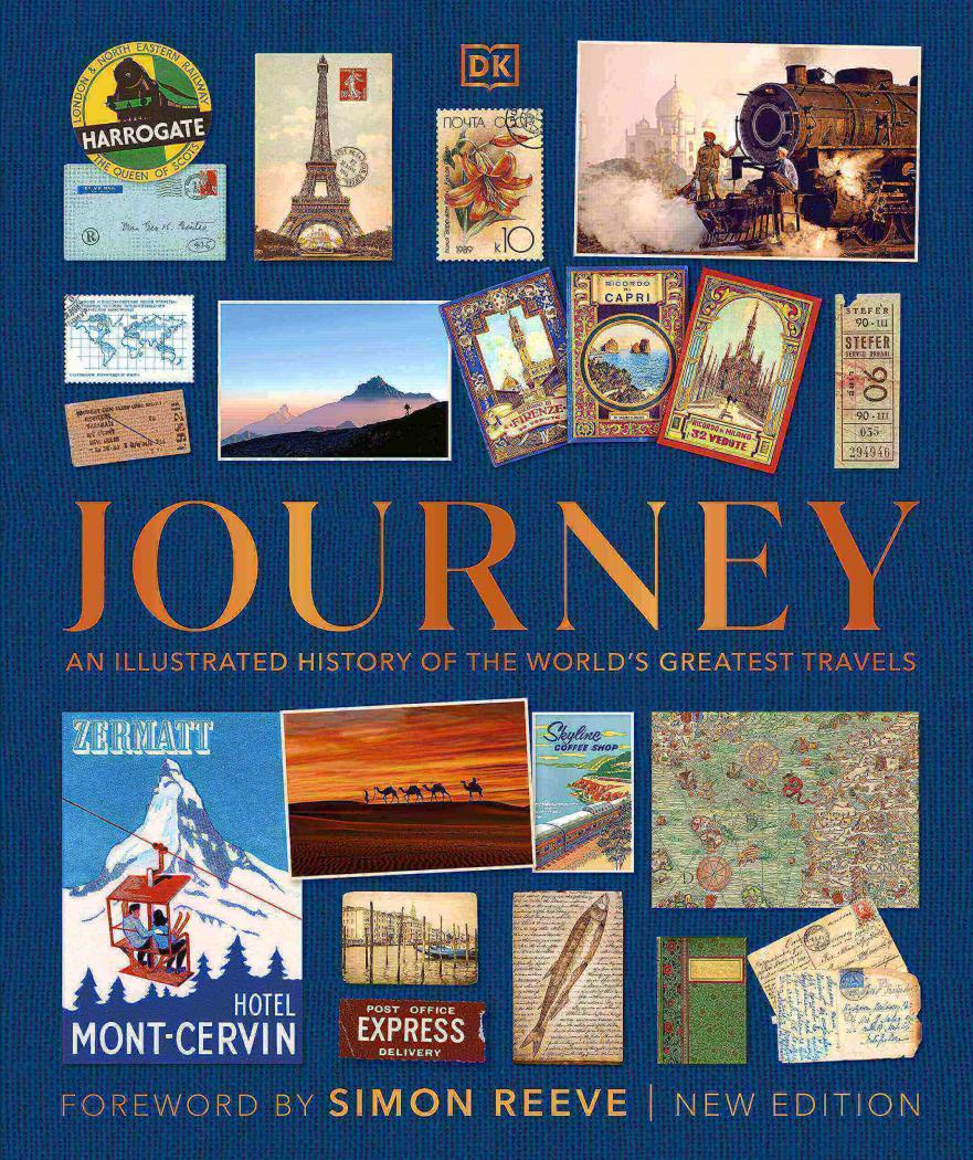 Journey An Illustrated History of the World 039 s Greatest Travels - coperta
