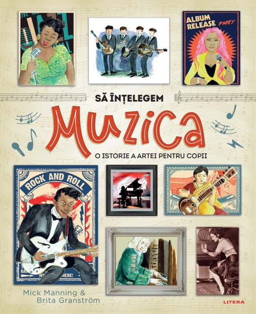 Sa intelegem muzica O istorie a artei pentru copii - coperta