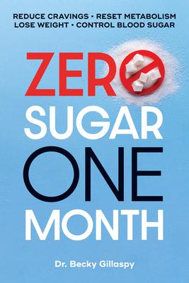 Zero Sugar One Month - coperta