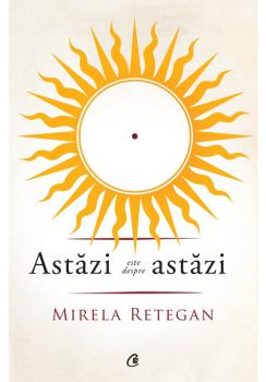 Astazi este despre astazi - coperta