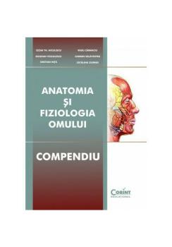 Anatomia si fiziologia omului compendiu - coperta