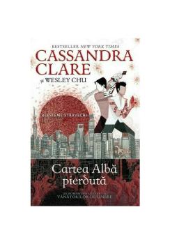 Cartea Alba pierduta Seria Blesteme Stravechi Vol 2 - coperta