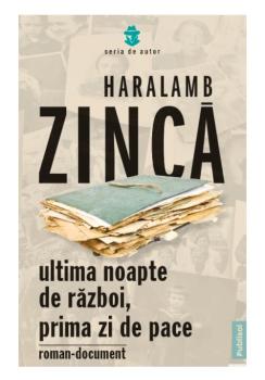 Ultima noapte de razboi prima zi de pace - coperta