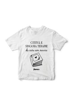 Tricou Cititul e singura terapie de care am nevoie - coperta