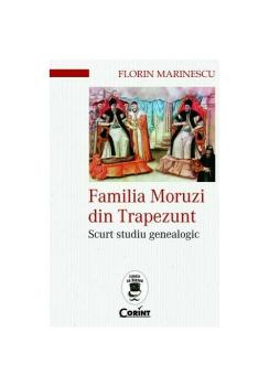 Familia Moruzi din Trapezunt Scurt studiu genealogic - coperta