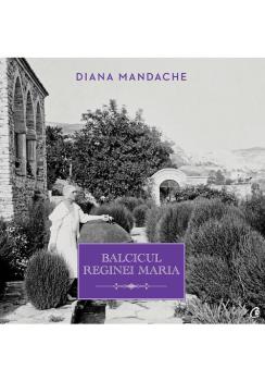 Balcicul Reginei Maria - coperta