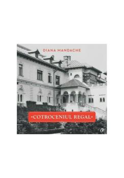 Cotroceniul regal - coperta