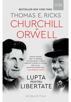 Churchill si Orwell Lupta pentru libertate - coperta