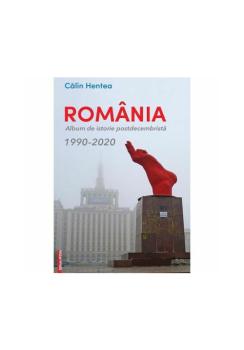 Romania Album de istorie postdecembrista 1990 2020 - coperta