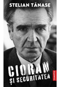Cioran si Securitatea - coperta