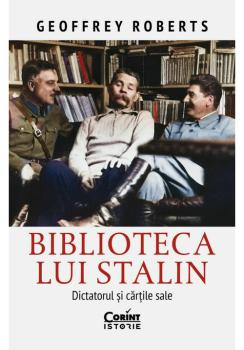Biblioteca lui Stalin Dictatorul si cartile sale - coperta
