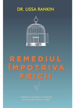 Remediul impotriva fricii - coperta