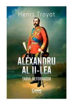 Alexandru al II lea Tarul reformator - coperta
