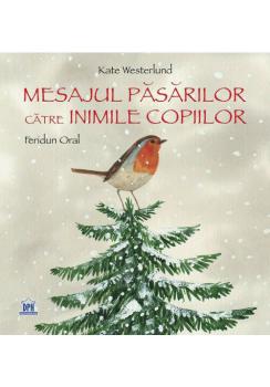 Mesajul pasarilor catre inimile copiilor - coperta