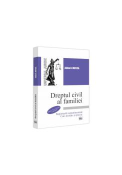 Dreptul civil al familiei Raporturile nepatrimoniale Curs teoretic si practic - coperta
