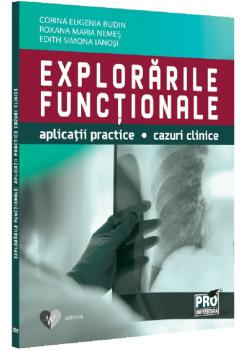 Explorarile functionale Aplicatii practice cazuri clinice - coperta