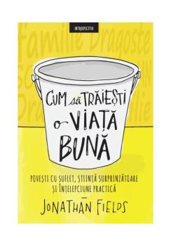 Cum sa traiesti o viata buna - coperta