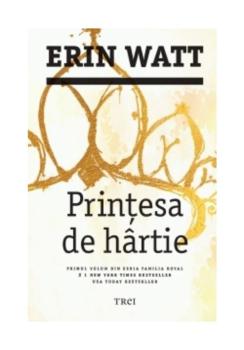 Printesa de hartie Seria Familia Royal Vol 1 - coperta