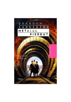 Metalul pierdut volumul al saptelea al seriei Nascuti din ceata  - coperta