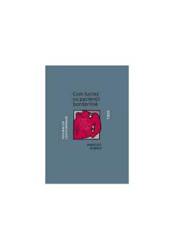 Cum lucrez cu pacientii borderline - coperta